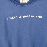 Museum of Modern Fart Sweatshirt