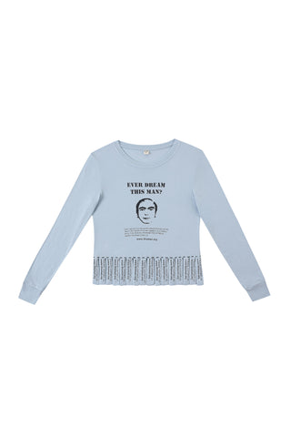 Ever Dream This Man? Long Sleeve Flyer Tee Baby Blue