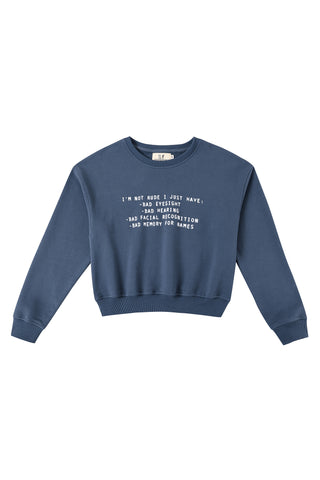 I'm Not Rude Sweatshirt Blue