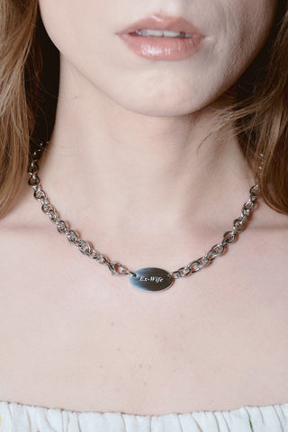 Ex-Wife Stainless Steel Necklace