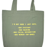 I'M NOT RUDE Large Green Tote