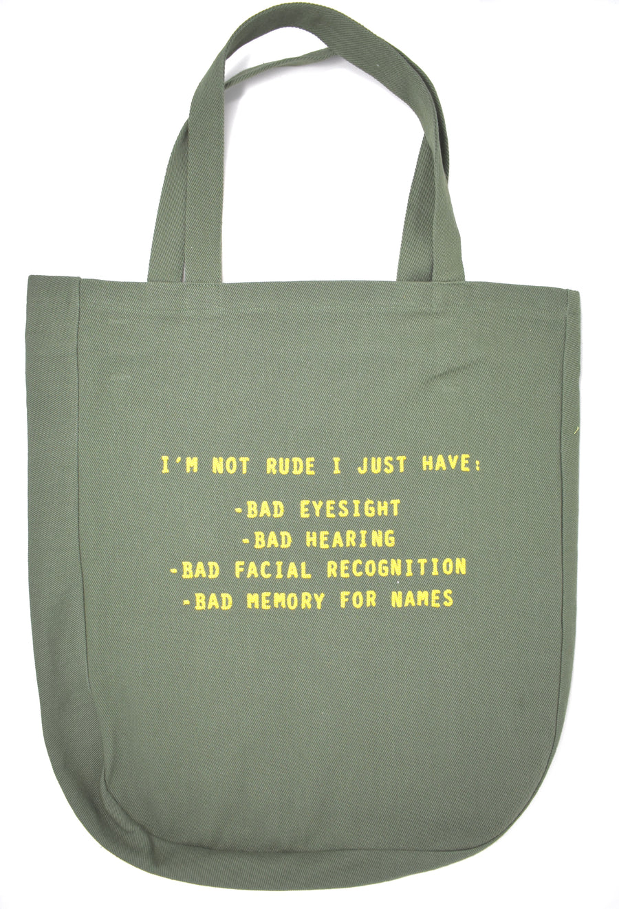 I'M NOT RUDE Large Green Tote